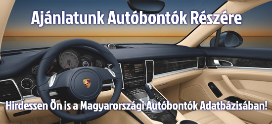 Ajánlatunk Autóbontók Részére
